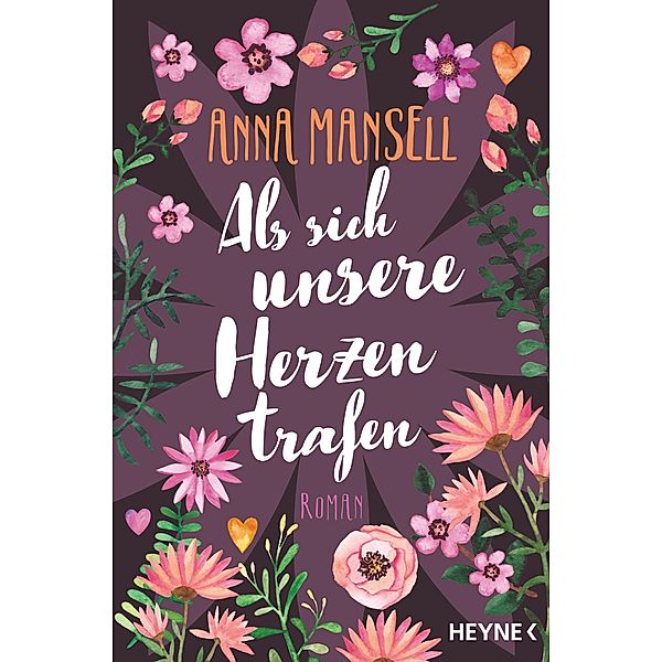 Als sich unsere Herzen trafen, Anna Mansell