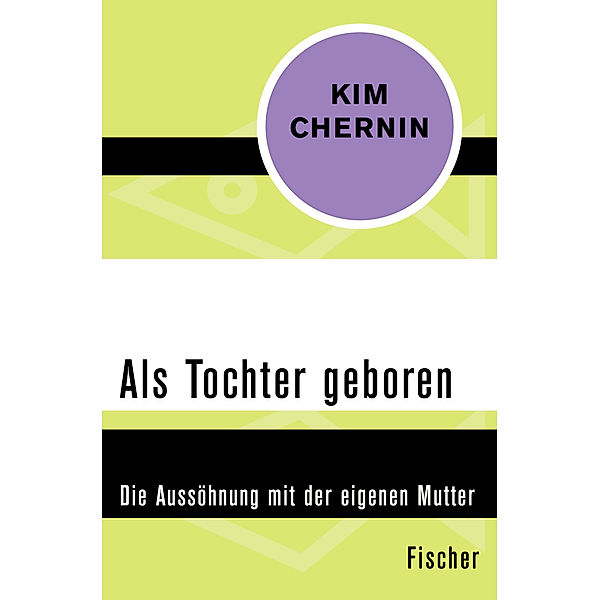 Als Tochter geboren, Kim Chernin