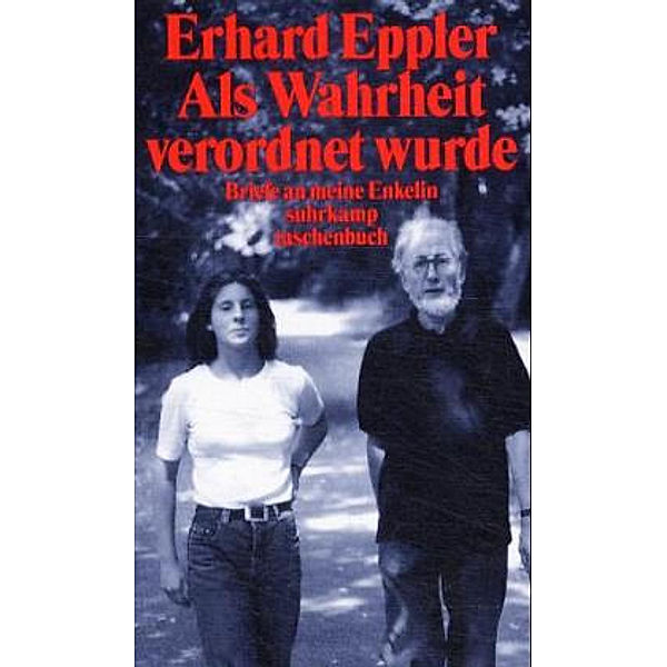 Als Wahrheit verordnet wurde, Erhard Eppler
