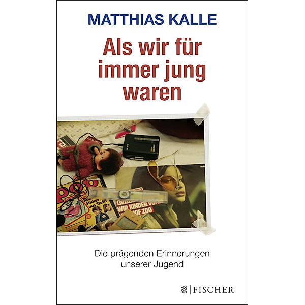 Als wir für immer jung waren, Matthias Kalle