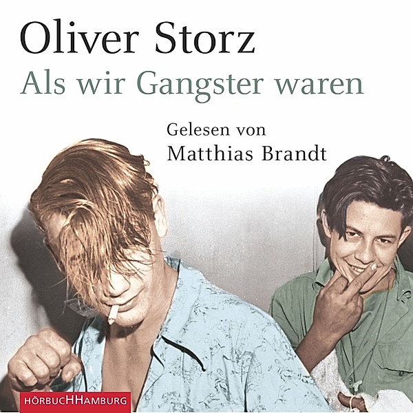 Als wir Gangster waren, Oliver Storz