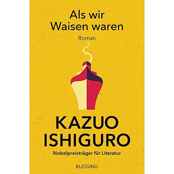 Als wir Waisen waren, Kazuo Ishiguro