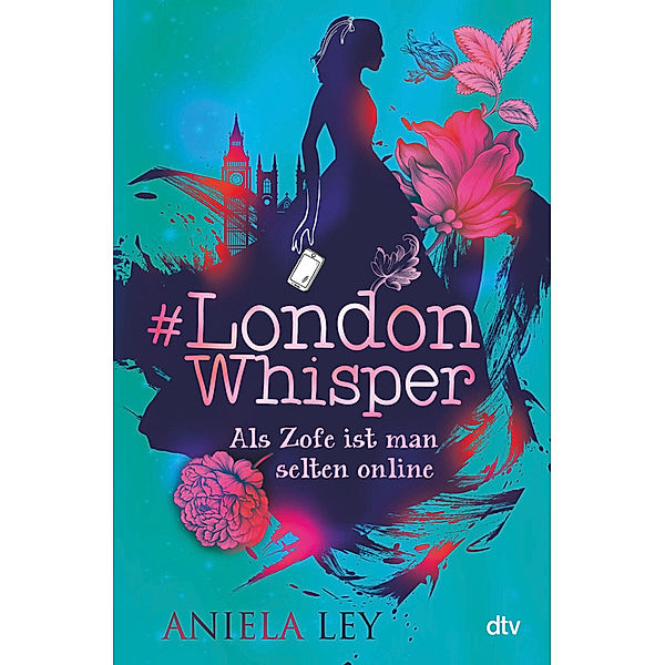 Als Zofe ist man selten online / #London Whisper Bd.1, Aniela Ley