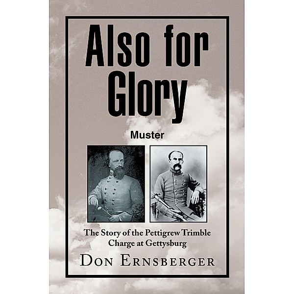 Also for Glory Muster, Don Ernsberger