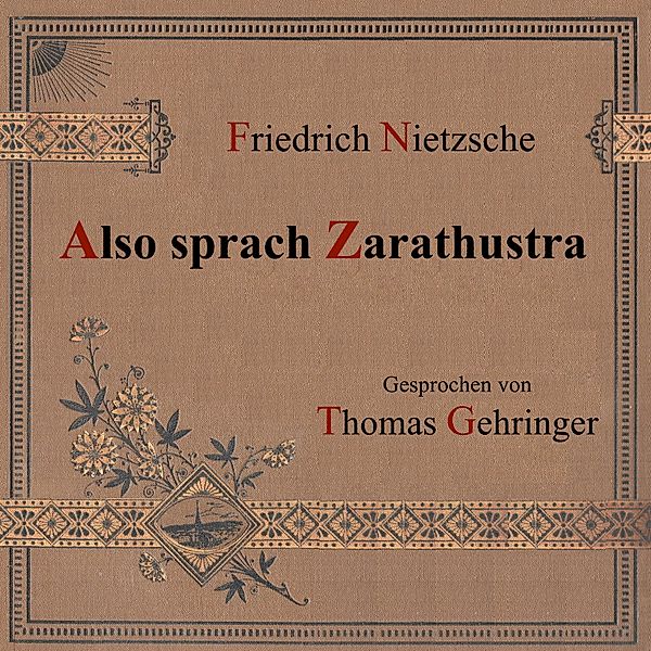 Also sprach Zarathustra, Friedrich Nietzsche