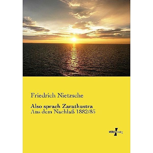 Also sprach Zarathustra, Friedrich Nietzsche