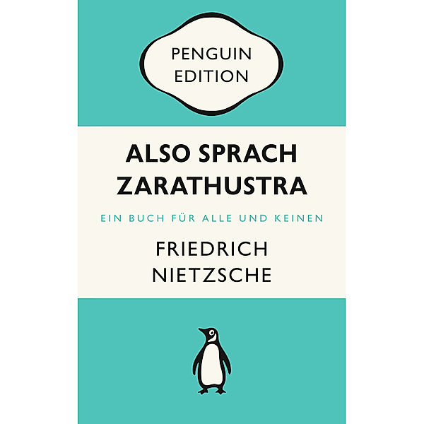 Also sprach Zarathustra, Friedrich Nietzsche