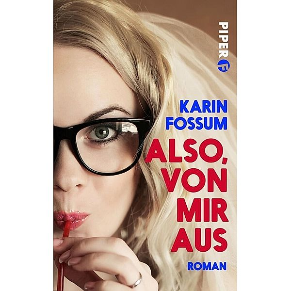 Also, von mir aus, Karin Fossum