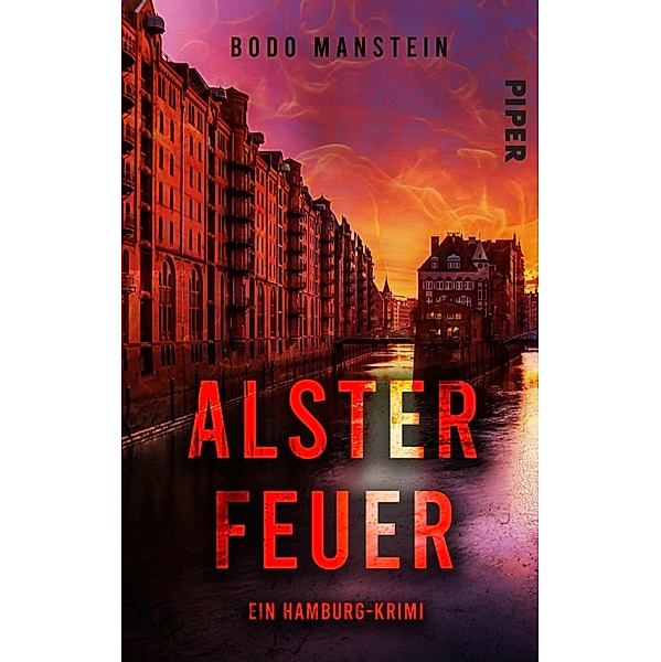 Alsterfeuer, Bodo Manstein