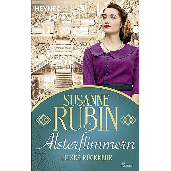 Alsterflimmern. Luises Rückkehr / Das Alsterhaus Bd.2, Susanne Rubin