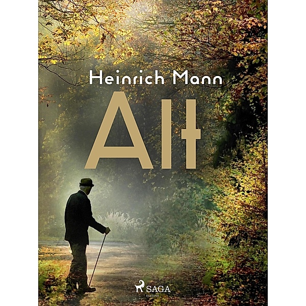 Alt, Heinrich Mann