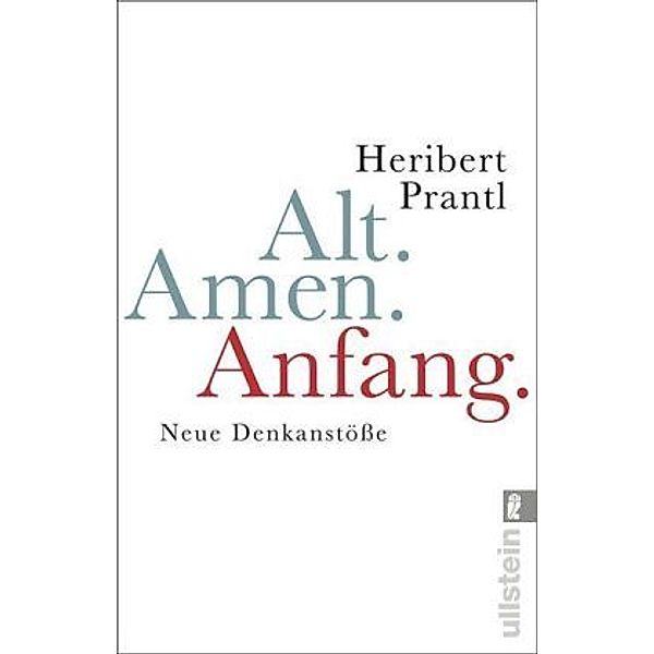 Alt. Amen. Anfang, Heribert Prantl