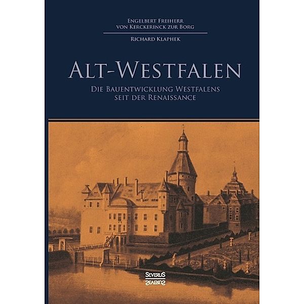 Alt-Westfalen, Engelbert von Kerckerinck zur Borg