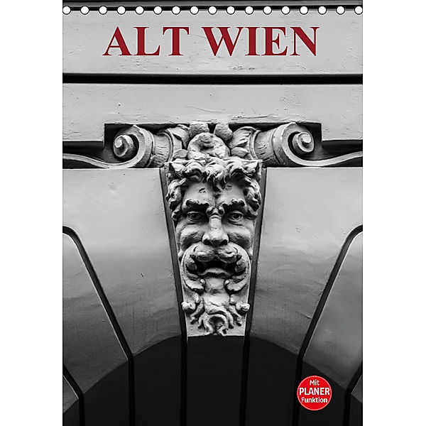 Alt Wien (Tischkalender 2019 DIN A5 hoch), Boris Robert