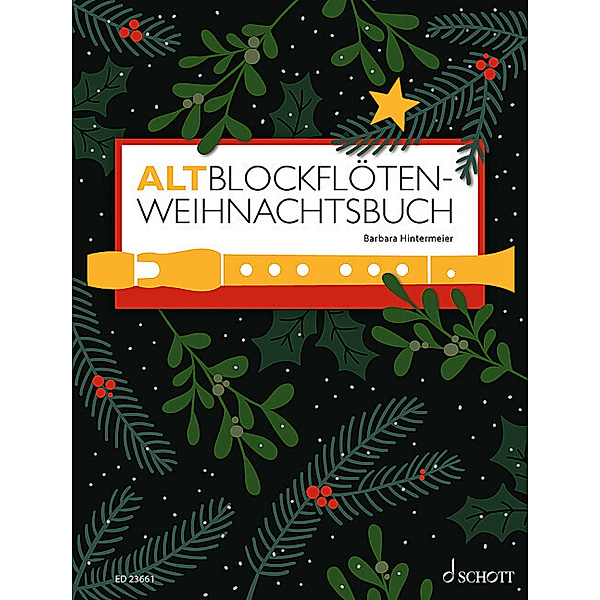 Altblockflöten-Weihnachtsbuch, Barbara Hintermeier