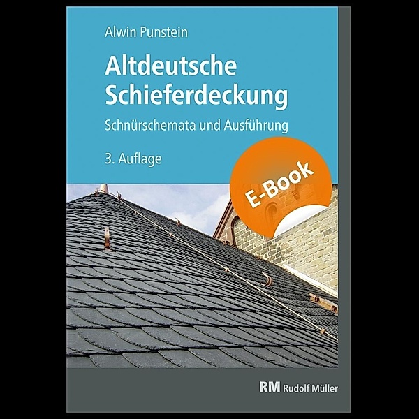 Altdeutsche Schieferdeckung, Alwin Punstein