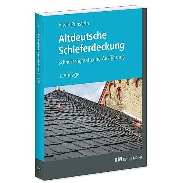 Altdeutsche Schieferdeckung, Alwin Punstein