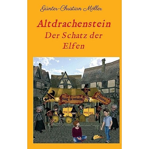 Altdrachenstein, Günter-Christian Möller