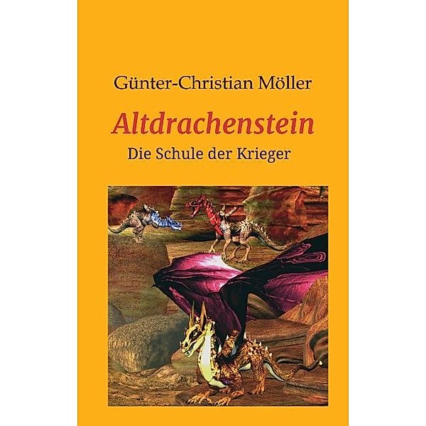 Altdrachenstein, Günter Möller