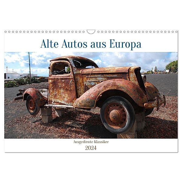 Alte Autos aus Europa (Wandkalender 2024 DIN A3 quer), CALVENDO Monatskalender, Dirk Herms