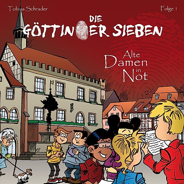 Alte Dame in Not - 1 - Die Göttinger Sieben, Folge 1: Alte Damen in Not, Tobias Schrader