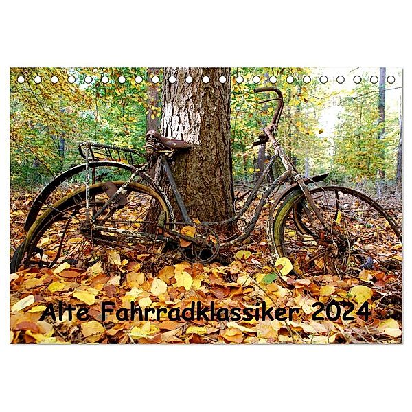 Alte Fahrradklassiker 2024 (Tischkalender 2024 DIN A5 quer), CALVENDO Monatskalender, Dirk Herms