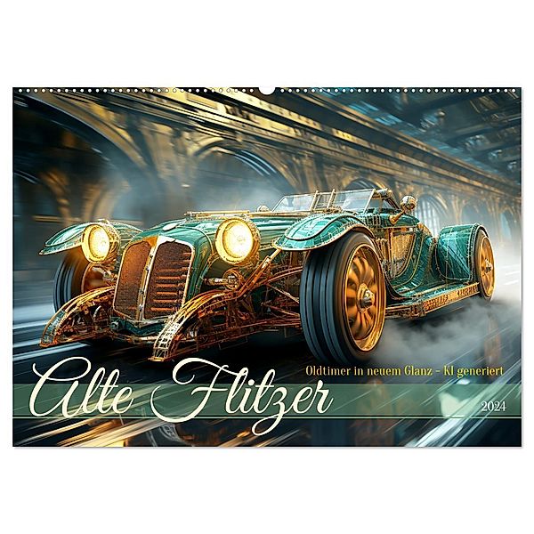 Alte Flitzer (Wandkalender 2024 DIN A2 quer), CALVENDO Monatskalender, Cathrin Illgen