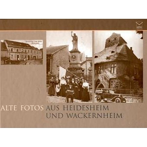 Alte Fotos aus Heidesheim und Wackernheim, Walter Schleuß, Willi Geisenhof