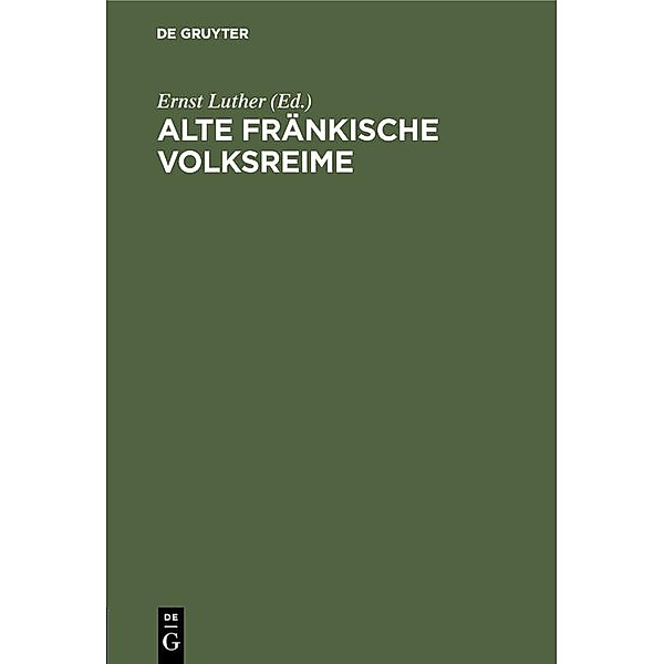 Alte fränkische Volksreime / Jahrbuch des Dokumentationsarchivs des österreichischen Widerstandes