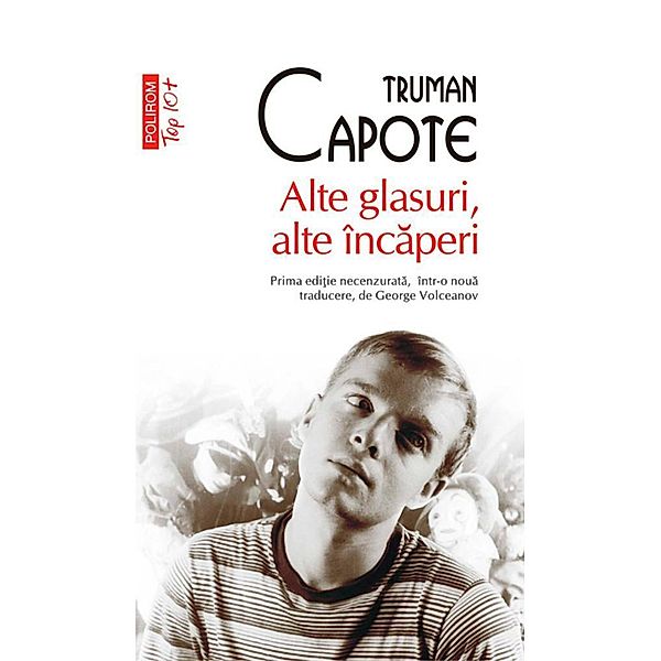 Alte glasuri, alte încaperi / Top 10+, Truman Capote