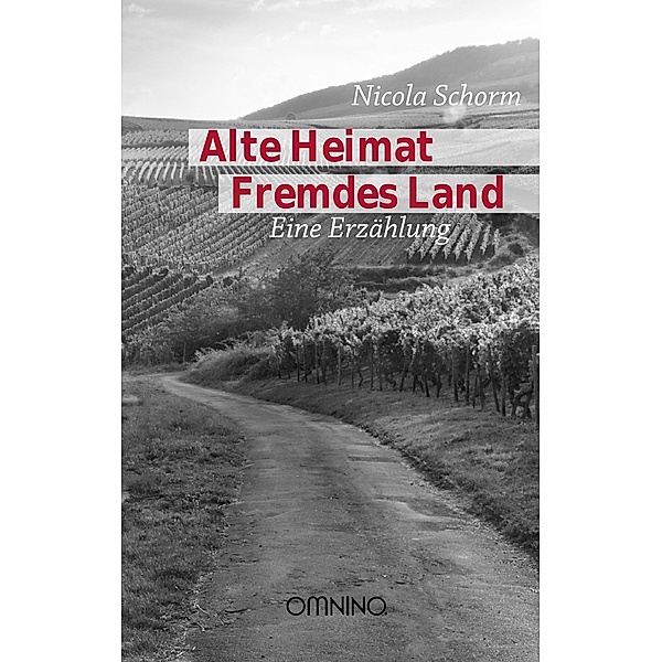 Alte Heimat Fremdes Land, Nicola Schorm