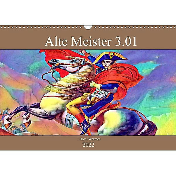 Alte Meister 3.01 (Wandkalender 2022 DIN A3 quer), Horst Wermes