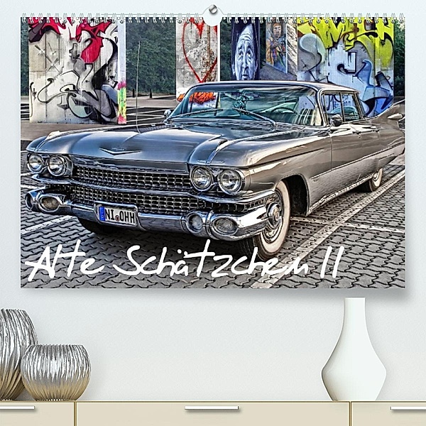 Alte Schätzchen II (Premium, hochwertiger DIN A2 Wandkalender 2023, Kunstdruck in Hochglanz), Joachim G. Pinkawa / Jo.PinX
