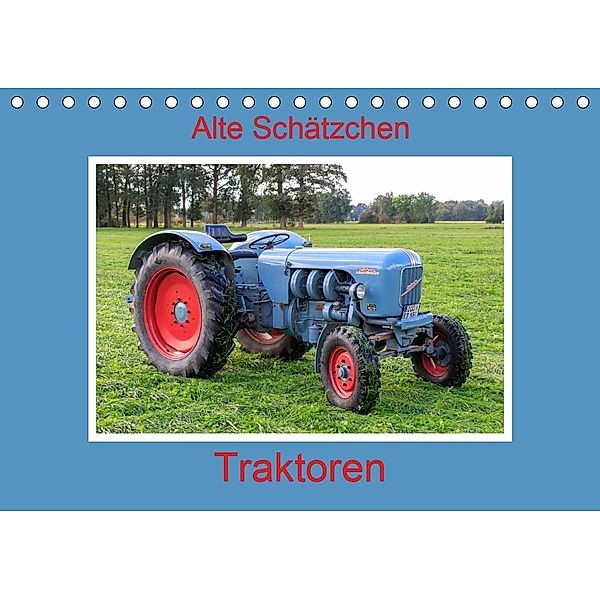 Alte Schätzchen - Traktoren (Tischkalender 2020 DIN A5 quer), Marion Maurer