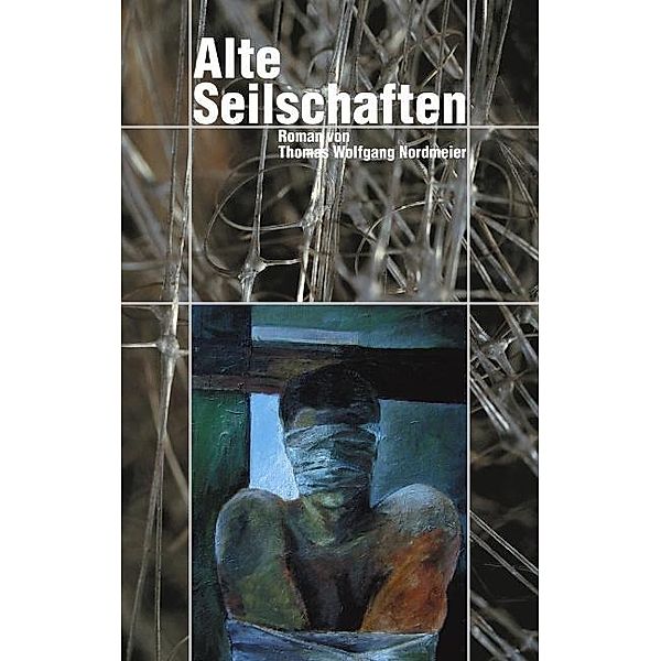 Alte Seilschaften, Thomas Wolfgang Nordmeier