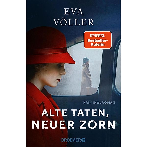 Alte Taten, neuer Zorn, Eva Völler