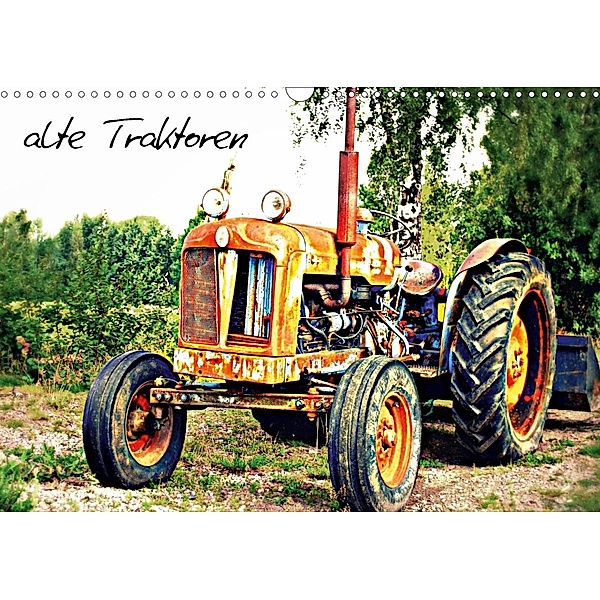 alte Traktoren (Wandkalender 2021 DIN A3 quer), tinadefortunata