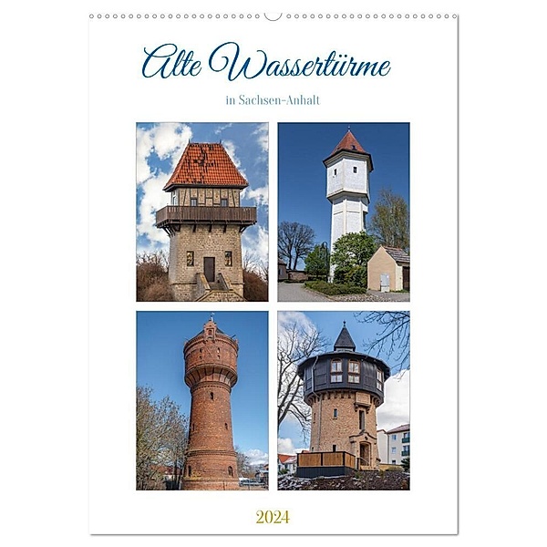 Alte Wassertürme (Wandkalender 2024 DIN A2 hoch), CALVENDO Monatskalender, Steffen Gierok-Latniak