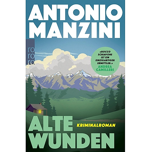 Alte Wunden / Rocco Schiavone Bd.3, Antonio Manzini