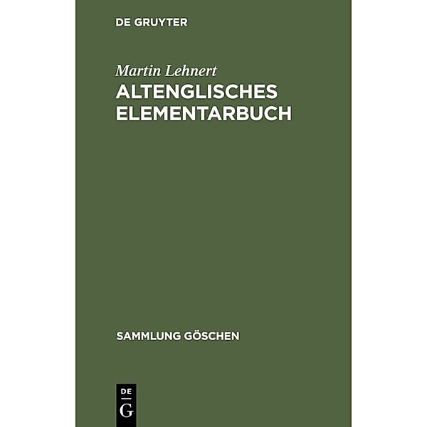 Altenglisches Elementarbuch, Martin Lehnert