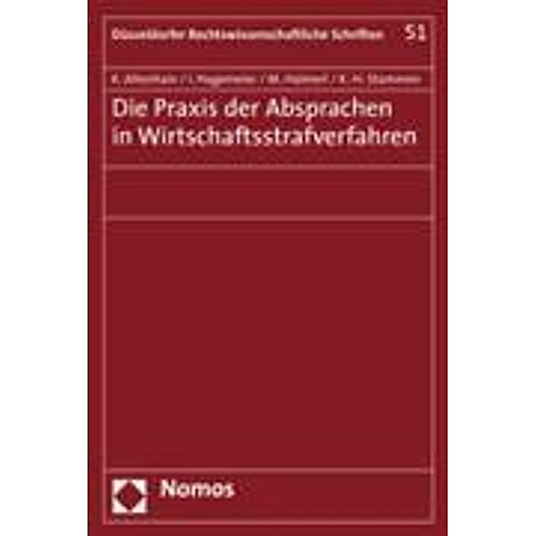 Altenhain, K: Praxis der Absprachen in Wirtschaftsstrafverfa, Karsten Altenhain, Ina Hagemeier, Michael Haimerl, Karl-Heinz Stammen