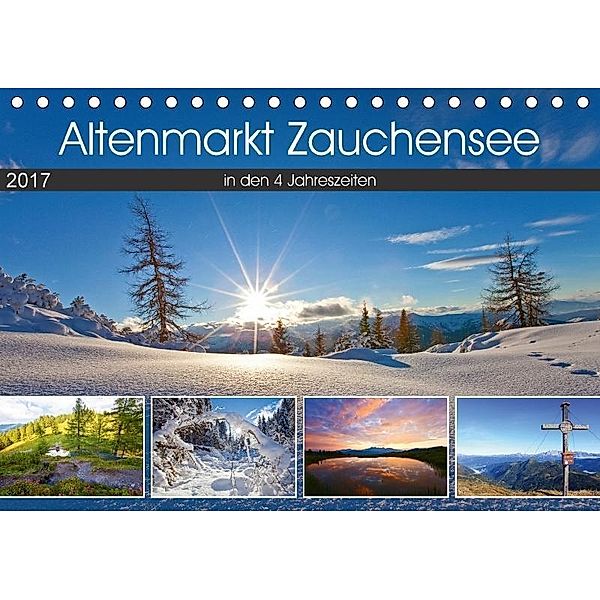 Altenmarkt Zauchensee (Tischkalender 2017 DIN A5 quer), Christa Kramer