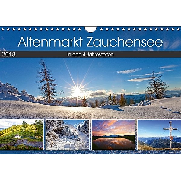 Altenmarkt Zauchensee (Wandkalender 2018 DIN A4 quer) Dieser erfolgreiche Kalender wurde dieses Jahr mit gleichen Bilder, Christa Kramer