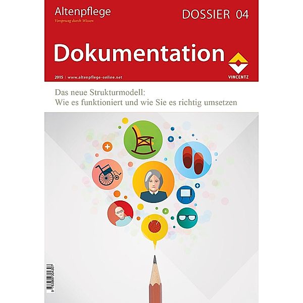 Altenpflege Dossier 04 - Dokumentation