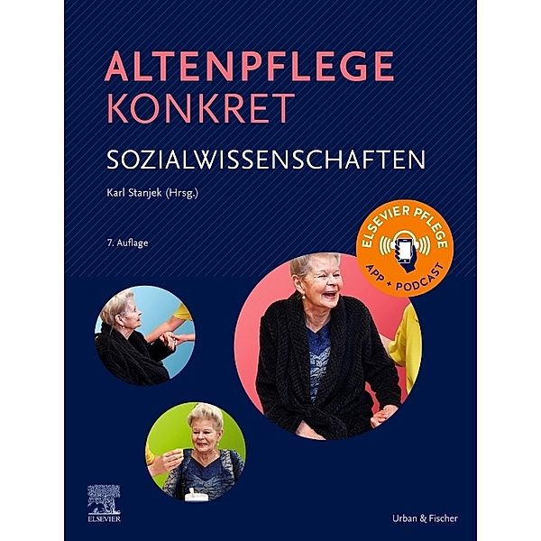 Altenpflege konkret / Altenpflege konkret Sozialwissenschaften, Karl Stanjek