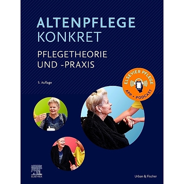 Altenpflege konkret / Altenpflege konkret Pflegetheorie und -praxis, Roland Böhmer-Breuer, Angelika Ecker, Susanne Lunk