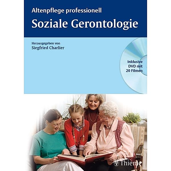 Altenpflege professionell / Soziale Gerontologie, m. DVD-ROM