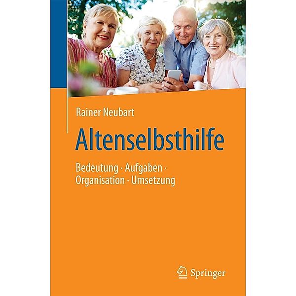 Altenselbsthilfe, Rainer Neubart