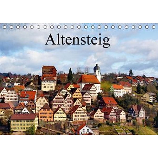Altensteig (Tischkalender 2016 DIN A5 quer), Paul Gorski