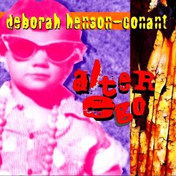 Alter Ego, Deborah Henson-conant